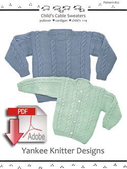 Child's Cable Sweater in pullover and cardigan - Yankee Knitter  - Pattern download
