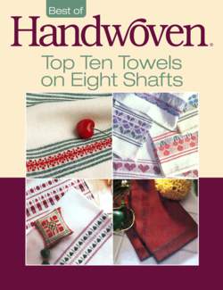 Best of Handwoven: Top Ten Towels on Eight Shafts  - eBook Printed Copy