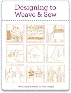 Designing to Weave and Sew  Handwoven eBook Printed Copy
