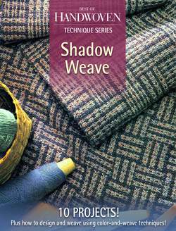Shadow Weave a Best of Handwoven eBook Reprint