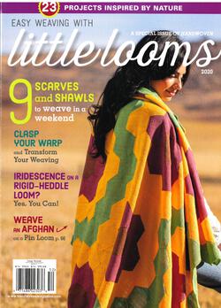 Easy Weaving with Little Looms a Special Issue of Handwoven 2020