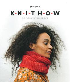 Knit How Simple Knits Tools and Tips