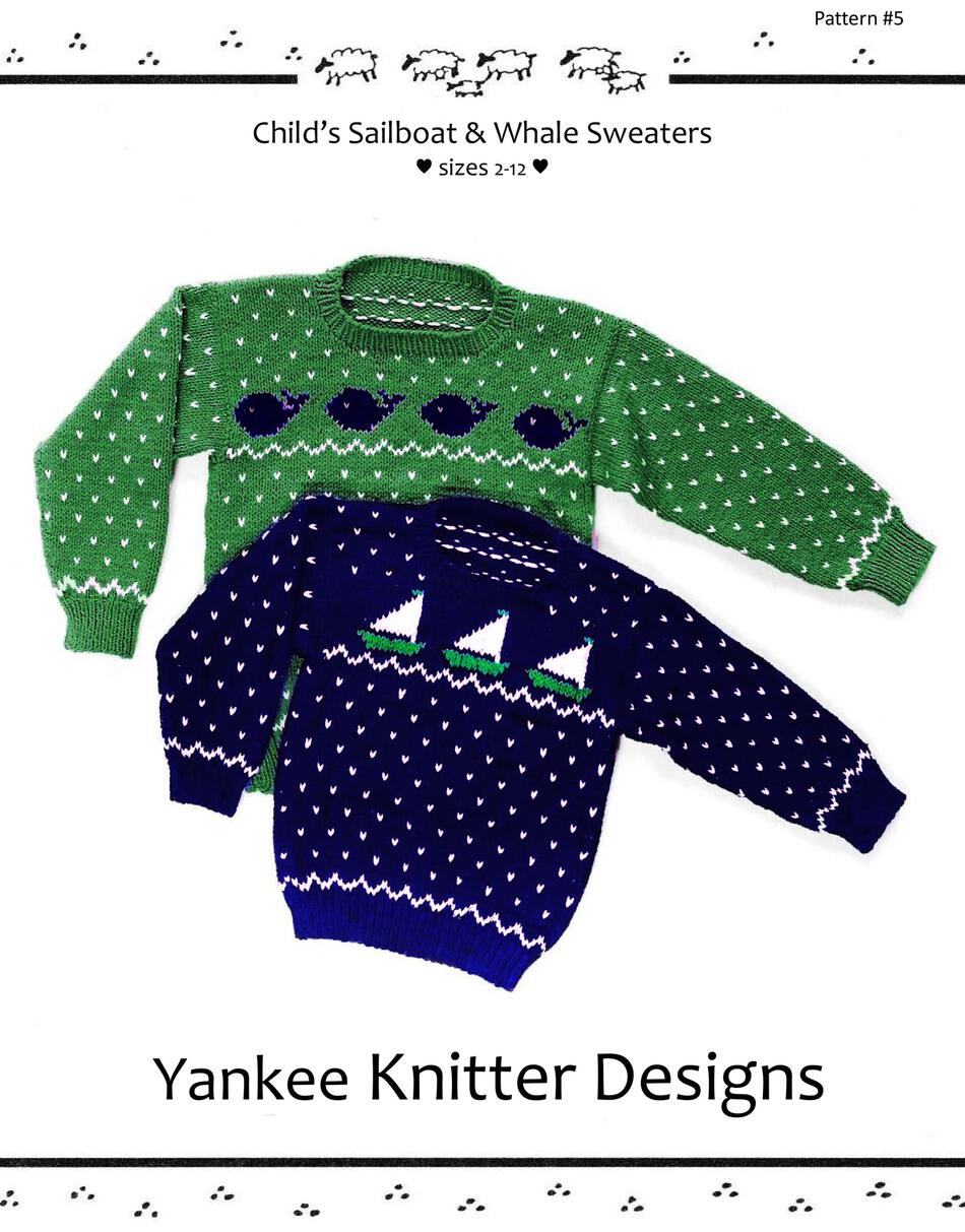 Knitting Patterns Childaposs Sailboat and Whale Pullover Sweaters  Yankee Knitter 