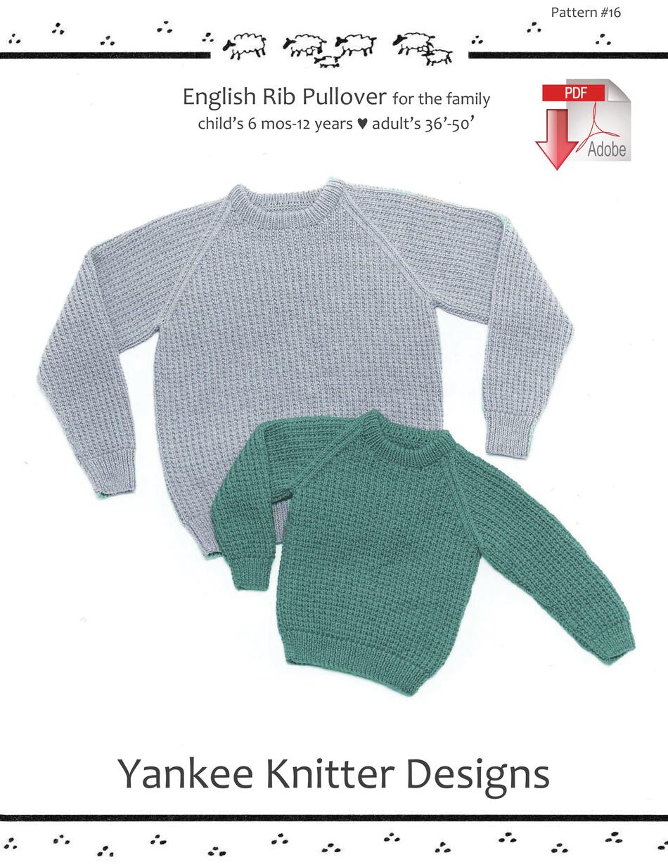Knitting Patterns English Rib Pullover for children and adults  Yankee Knitter 