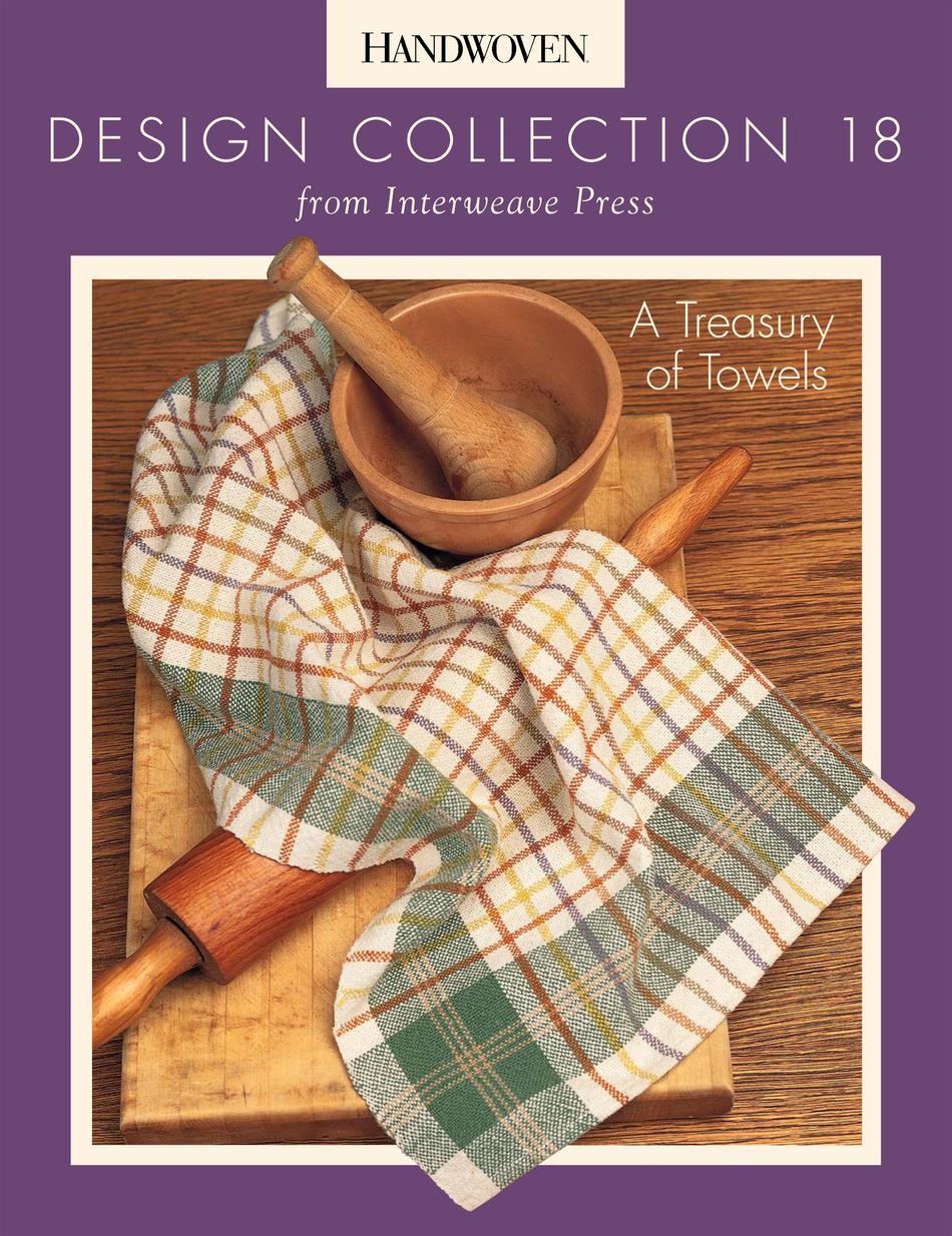 Weaving Books Handwoven Design Collection Number18  A Treasury of Towels  eBook Printed Copy