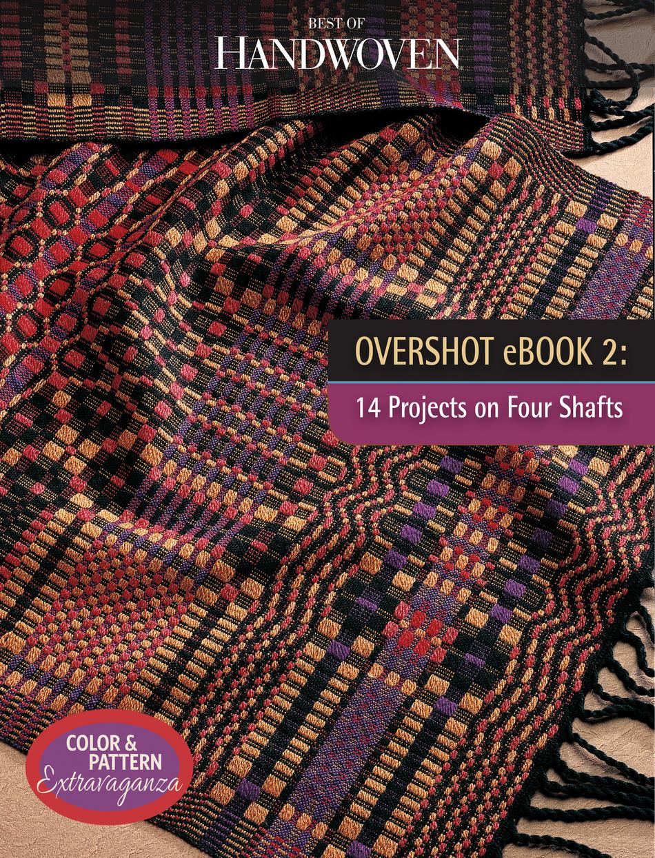 Weaving Books Overshot eBook 2 14 Projects On Four Shafts  eBook Printed Copy