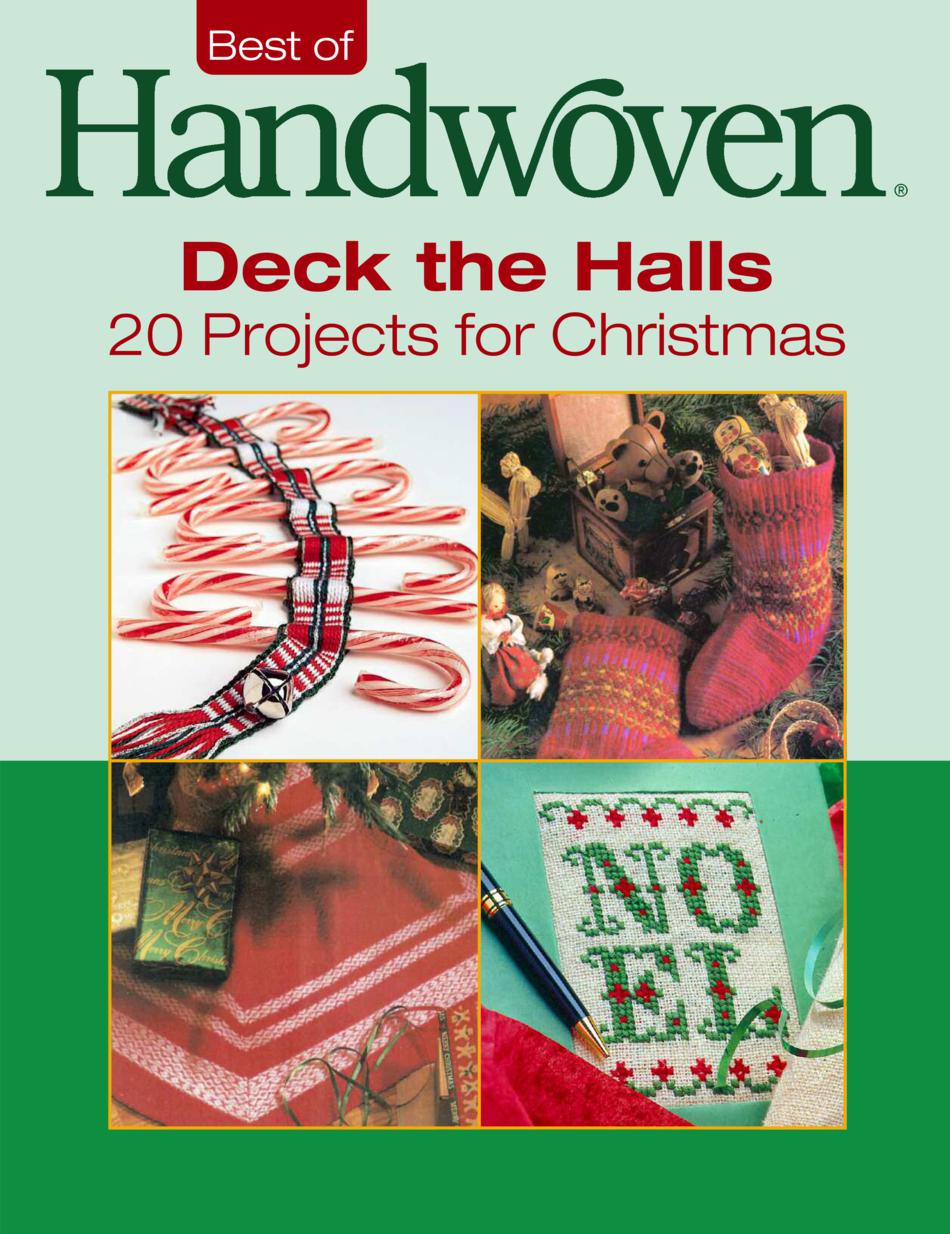 Weaving Books Best of Handwoven Deck the Halls 20 Projects for Christmas  eBook Printed Copy