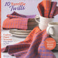 The cover of Long Thread Media's Handwoven Magazine May/June 2022 issue showcases orange and purple twill napkins along with a fabric swatch. The headline reads "10 Terrific Twills," highlighting articles on paper weaving, Turkish towels, and shuttle riddles.