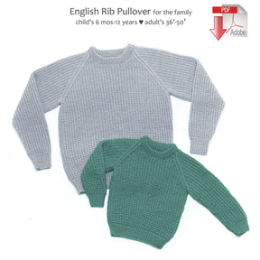 Two knitted pullovers, one light gray and one green, are displayed flat on a white surface. The text above reads "Yankee Knitter Designs: English Rib Pullover for Children & Adults, download - child's 6 mos-12 years ♥️ adult's 36-50” with an Adobe PDF icon. Designed for a comfortable fit, they feature leather elbow patches for added style.