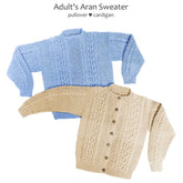 Two adult Yankee Knitter Designs Aran sweaters are displayed against a white background. The top sweater is a light blue pullover featuring intricate cable patterns, while the bottom sweater is a beige cardigan adorned with similar cable designs, Seed Stitch details, and buttons down the front. Text: "Adult's Aran Sweater pullover ♥ cardigan.