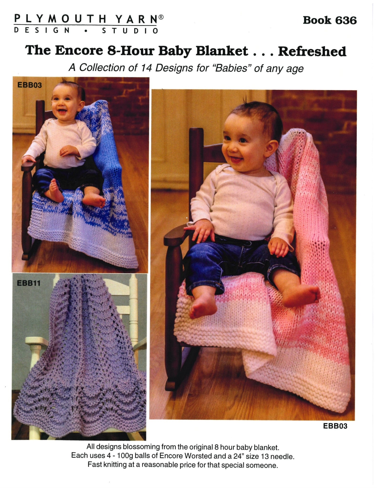 The cover of the knitting pattern book titled "The Encore 8-Hour Baby Blanket Revisited" (Book 636) by Plymouth Yarn Co showcases three images of babies wrapped in gorgeous blankets, each created in blue, pink, with a purple design elegantly draped over a chair. Prominent text and yarn details are displayed on the cover.