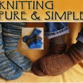 The cover of the knitting book titled "Knitting Pure & Simple" showcases the Adult Mukluk Slippers by Bryson Distributing, Inc. A close-up image displays two pairs worn on feet, highlighting various yarn colors and patterns that make them perfect for warm winter footwear. An inset photo features an additional three pairs of Adult Mukluk Slippers in shades of blue and brown.