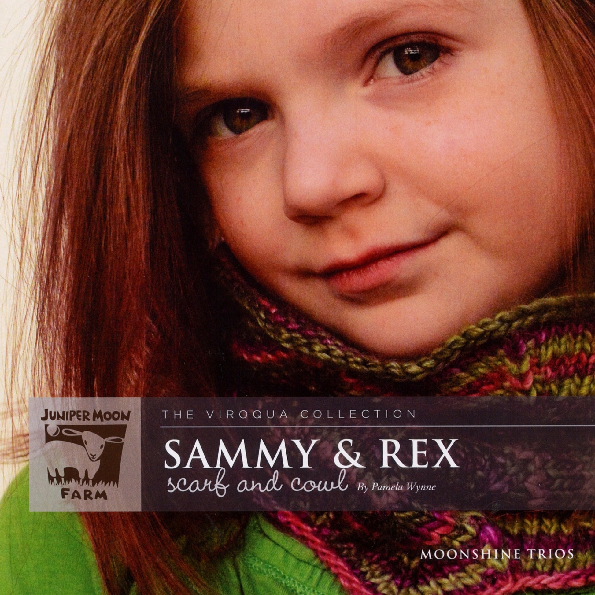 A young girl with long brown hair is wearing a colorful knitted scarf featuring a chevron pattern and a green top. The text on the image includes: "The Viroqua Collection," "Sammy & Rex, Scarf and Cowl by Pamela Wynne," "Knitting Fever / Euro Yarns," and "Moonshine Trios.