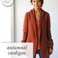 A woman wearing a rust-colored, wide-collared cardigan over an orange shirt stands against a plain background. The text on the image reads "Knitbot Autumnal Cardigan" and describes it as a cozy cover-up, perfect for work or weekend. The Never Not Knitting logo is in the top left corner.