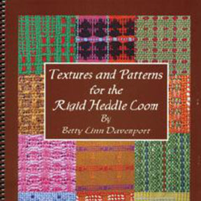 Cover of "Textures and Patterns for the Rigid Heddle Loom" by Betty Davenport, an essential read for the intermediate rigid heddle weaver. The cover showcases a grid of plain weave patterns in vibrant colors set against a brown background, with the title displayed in white text on a maroon box.