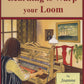 A book titled "Learning to Warp Your Loom" by Joanne Hall, published under the Glimakra brand, features a cover illustration of a person with long hair sitting at a loom, weaving with vibrant threads. In the background, there is a window, a painting of a ship, and a red chair. This book is an ideal choice for beginners eager to master the warping technique.