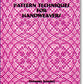 Glimakra's "Pattern Technique for Handweavers" by Doramay Keasbey features a book cover set against a richly detailed pink and purple woven pattern that resembles an elaborate tapestry with geometric and floral motifs. The title text stands out in bold, black capitalized font, making it an ideal resource for weavers keen on exploring loom-controlled patterns.