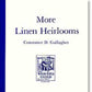 The image depicts the cover of "More Linen Heirlooms (Weavers Guild of Boston monograph)" by Constance D. Gallagher, published by the Weaver's Guild of Boston. The cover features a minimalist design with a blue border on the left and an illustration of a weaving loom at the bottom center, evoking early American pieces and detailed weaving diagrams.