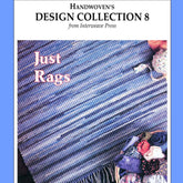 Cover of "Handwoven Design Collection #8 - Just Rags" by Long Thread Media. It features a handwoven blue-patterned textile sprawled across a surface, with balls of fabric strips and yarn in a basket in the bottom right corner. Available as an eBook printed copy.