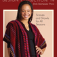 A woman wearing a vibrant woven shawl stands smiling against a beige background. The text reads "Handwoven Design Collection #19, Scarves and Shawls for All Seasons" by Long Thread Media. The cover features a reddish-brown border.