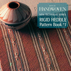 Best of Handwoven New Technique Series: Rigid Heddle Pattern Book 1 (Printed Version)