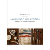 Cover of "PieceWork Presents: Nålbinding Collection: Explore an Ancient Yarn Craft – eBook printed copy" by Long Thread Media. The cover features three images showcasing nalbinding projects, including fabric swatches and yarn balls in various colors, highlighting this ancient yarn craft. Text reads, "Explore an Ancient Yarn Craft.