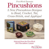 Check out this captivating eBook, "PieceWork Presents: Pincushions – 5 New Pincushion Designs to Bead, Crochet, Tat, Cross-Stitch, and Appliqué," brought to you by Long Thread Media. Featuring five uniquely designed pincushions, each crafted using different techniques such as beadwork, crochet, tatting, cross-stitching, and appliqué. The designs are beautifully showcased against a pristine white backdrop. This collection also highlights the notable 2015 Pincushion Contest.