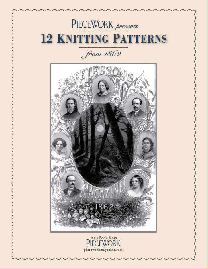 Cover of "PieceWork Presents: Patterns from 1862 Peterson Magazine – eBook printed copy," featuring an ornate design. In the center, a depiction from Peterson's Magazine shows people gathered around a tree. The border is adorned with portraits. This eBook is offered by Long Thread Media.
