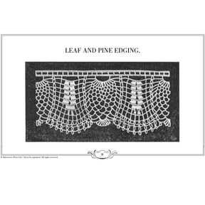 A detailed crochet pattern titled "LEAF AND PINE EDGING" is showcased at the top. The lace design features intricate leaf and pine motifs, with a ruler at the top of the image providing scale for the dimensions of the lacework. This pattern is part of "Ladies' Needlework, Crochet Tales and Poetry: A Melange of Instructions and Amusement – eBook printed copy" by Long Thread Media.