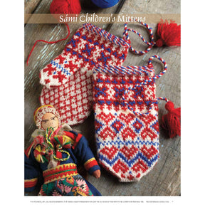 A pair of vibrant knitted mittens featuring intricate red, white, and blue designs lie on a wooden surface. Beside them is a small handcrafted Sami doll adorned in traditional attire with vivid embroidery. Yarn and tassels are scattered in the background. These mittens are inspired by Northern European patterns from the "Knitting the North: 4 Traditional Mitten Patterns from Northern Europe" eBook printed by Long Thread Media.