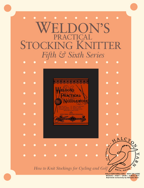 Weldon's Practical Stocking Knitter, Fifth & Sixth Series eBook (Printed version)