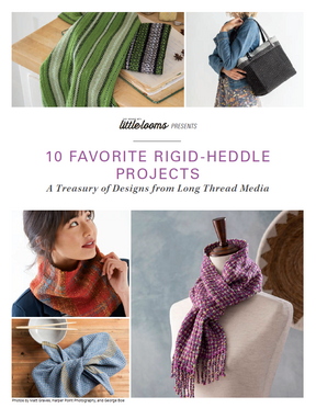 Little Looms Presents: 10 Favorite Rigid Heddle Projects - eBook Printed Copy