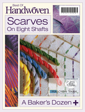 The cover of "Best of Handwoven, Scarves on Eight Shafts (Printed Version)" from Long Thread Media showcases vibrant twisted yarns arranged in rows and includes the text "A Baker's Dozen" along with the Halcyon Yarn logo.