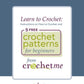 A flyer titled "Learn to Crochet: Instructions on How to Crochet and 5 Free Crochet Patterns for Beginners from Long Thread Media's Interweave Crochet eBook." The logo and tagline "crochetme - linking the crochet community" are displayed at the bottom of the page. The colors are mostly green, white, and purple.