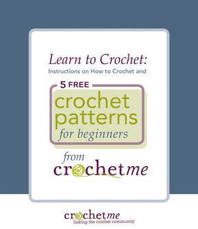 A flyer titled "Learn to Crochet: Instructions on How to Crochet and 5 Free Crochet Patterns for Beginners from Long Thread Media's Interweave Crochet eBook." The logo and tagline "crochetme - linking the crochet community" are displayed at the bottom of the page. The colors are mostly green, white, and purple.