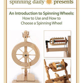 A printed eBook from Long Thread Media titled "An Introduction to Spinning Wheels, Spinning Daily" features detailed images of different parts of a spinning wheel, including the wheel, bobbin, and flyer assembly.