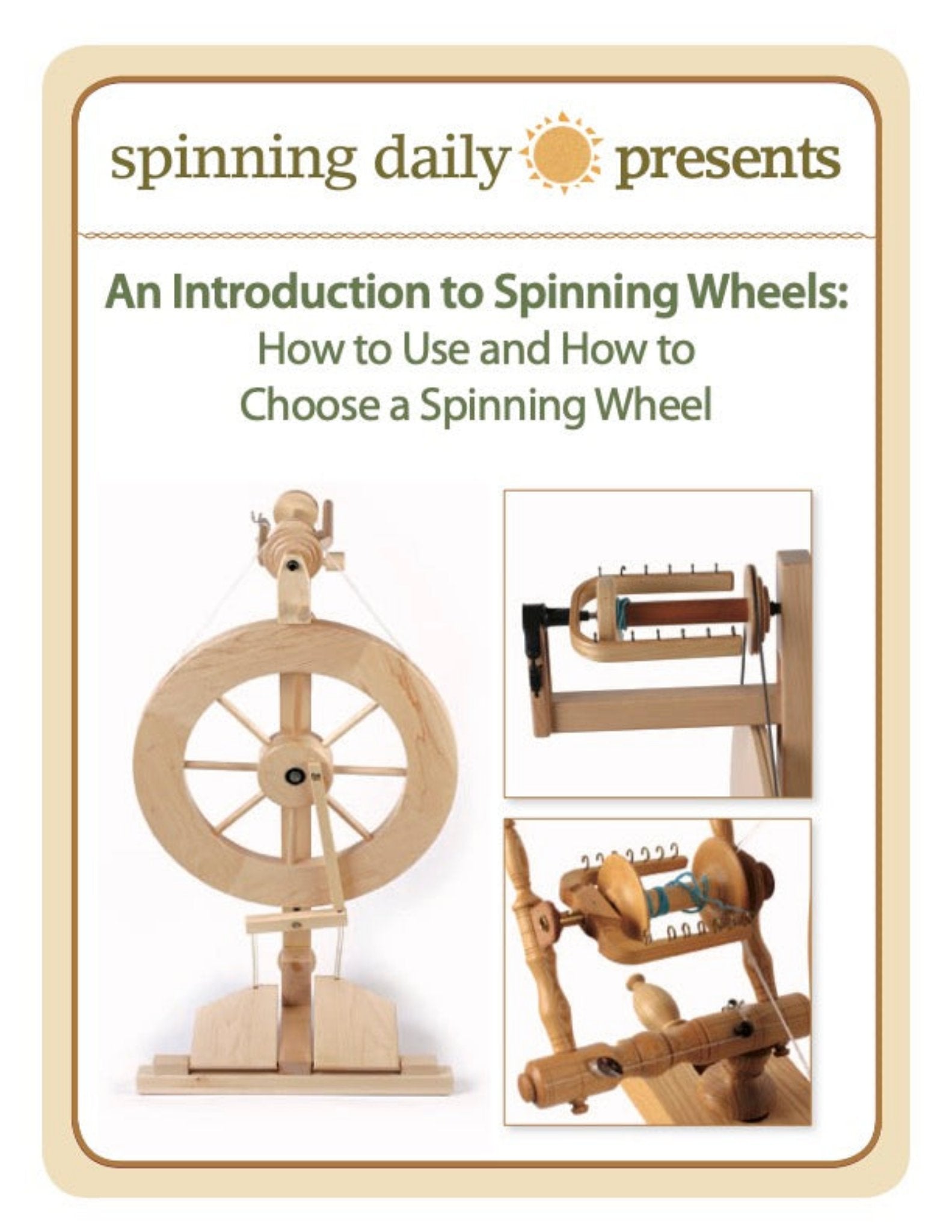 A printed eBook from Long Thread Media titled "An Introduction to Spinning Wheels, Spinning Daily" features detailed images of different parts of a spinning wheel, including the wheel, bobbin, and flyer assembly.