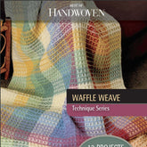 A vibrant waffle weave blanket elegantly draped over a chair is featured on the cover of "Best of Handwoven Technique Series: Waffle Weave eBook (Printed version)" by Long Thread Media, highlighting its pastel tones and intricate textures. Ideal for weaving enthusiasts, it offers an invitation to delve into the craft of loom weaving.