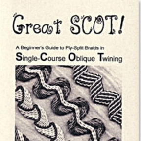 A cover page of the book titled "Great Scot" by Linda Hendrickson. The cover features images of intricately braided patterns created using the ply-split braiding technique, paying homage to Peter Collingwood's pioneering work.