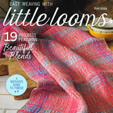 Cover of Long Thread Media's "Easy Weaving with Little Looms - Fall 2024." The cover image showcases a vibrant woven fabric in shades of pink, blue, and white draped gracefully. Highlights include "19 projects featuring Beautiful Blends," "Fiber Combinations for Handspinners," and "A Weaver's Guide to Fibers" on page 6.