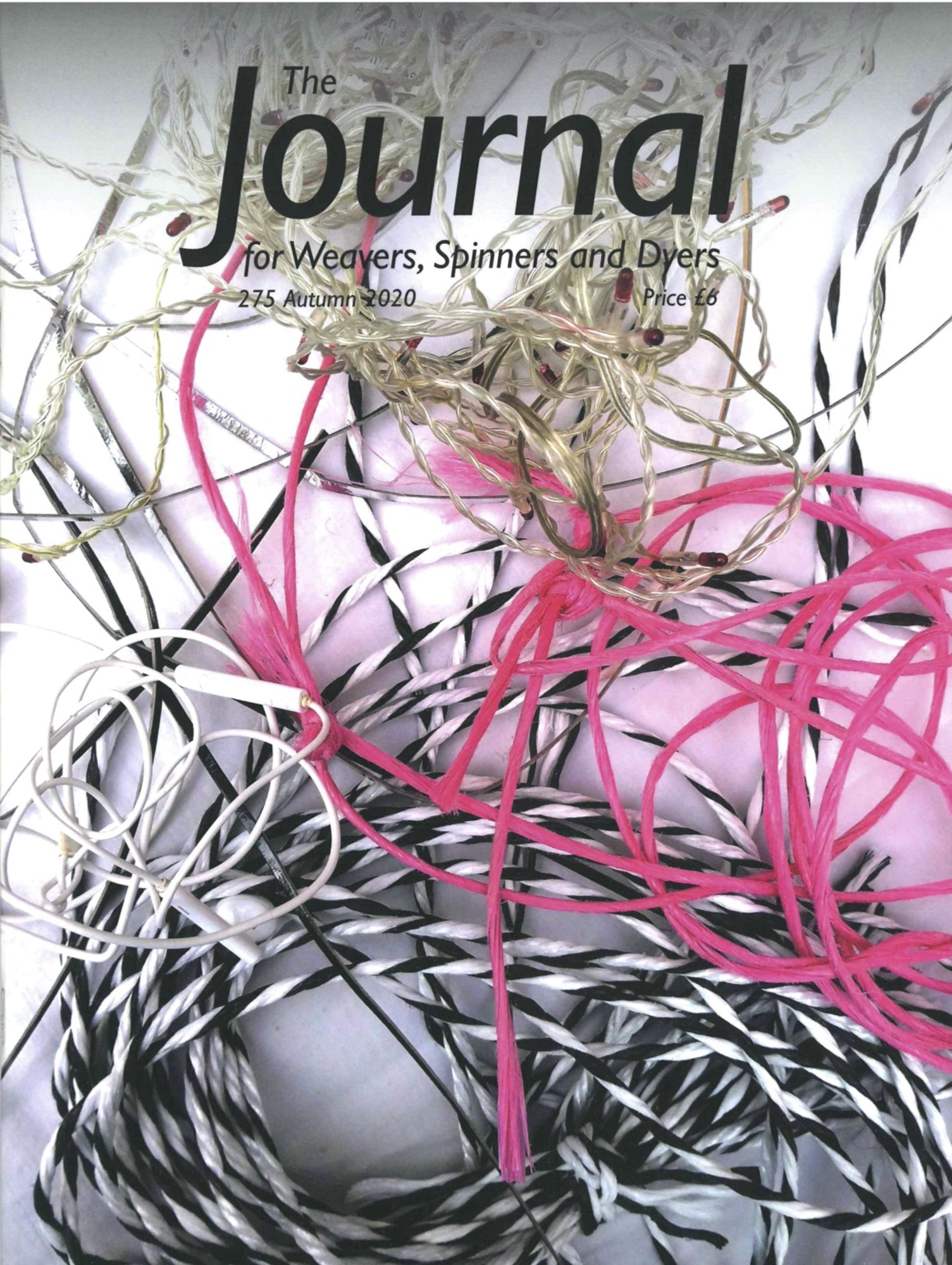 Cover of "The Journal for Weavers, Spinners and Dyers - UK - Issue 275, Autumn 2020" by The Journal For Weavers, Spinners and Dyers, featuring a textured tapestry woven with black, white, and pink threads.