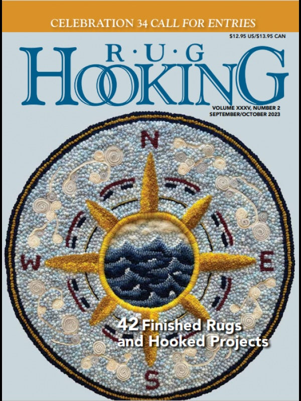 Cover of Ampry Publishing's "Rug Hooking Magazine," September/October 2023 issue, featuring a detailed compass rose design with waves, evoking an en plein air feel. The cover text announces "42 Finished Rugs and Hooked Projects" along with a "Celebration 34 Call for Entries.