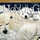 The cover of the Ampry Publishing's Rug Hooking Magazine Nov/Dec 2023 issue features a festive latch hook rug depicting two polar bears, one large and one small, set against a snowy background. The title announces "Cozy Holiday Crafting," spotlighting punch needle projects in every issue. This is Volume XXXV, Number 3, for November/December 2023.