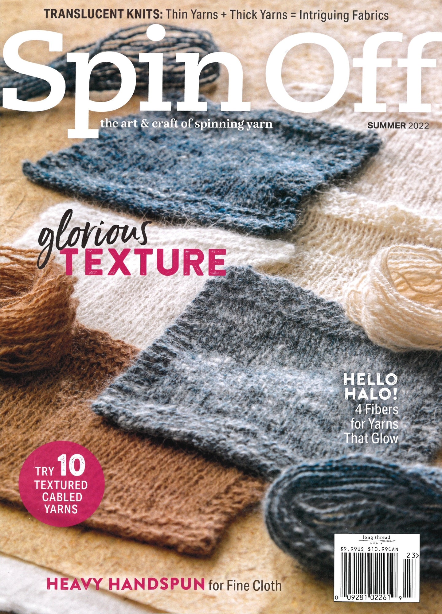 Magazine cover titled "Spin Off, Summer 2022" by Long Thread Media. Features swatches of textured yarn in vibrant colors and balls of handspun yarn. Includes articles on topics such as glorious texture and 10 textured cabled yarns.