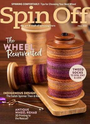 Cover of Spin Off Fall 2022 from Long Thread Media. Features two wooden bobbins adorned with multi-colored yarn and highlights themes such as "Indigenous Design" and "Antique Wheel Rehab." Discover how tradition meets innovation in this edition.