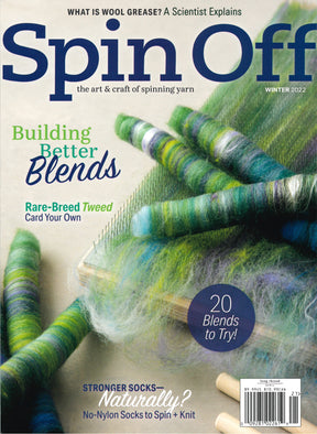 Cover of Long Thread Media's Spin Off Winter 2022. Showcases vibrant yarns and fiber blends set against a blending tool. Headlines include "Building Better Blends," "Wool Grease Wonders," and "20 Blends to Try!