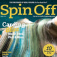 Magazine cover titled "Spin Off Fall 2023" by Long Thread Media, showcasing the art and craft of spinning yarn. It depicts wool being carded with a harmonious blend of colors, encapsulating the spirit of Carding Bliss. The text emphasizes carding techniques and preparation tips for spinning.