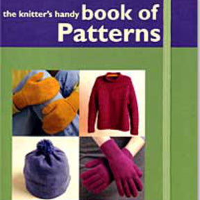 The cover of "The Knitter's Handy Book of Patterns: Basic Designs in Multiple Sizes and Gauges" by Ingram Content resembles a colorful recipe book, featuring a collage with images of popular garments: mustard-colored mittens, a maroon sweater, a blue hat with a pom-pom, and purple gloves against a green and purple background.