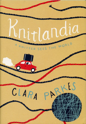 The book cover of *Knitlandia: A Knitter Sees the World* by Clara Parkes, from Ingram Content, showcases a red car with a suitcase on top, navigating paths made of yarn. The beige background sets off a large blue yarn ball with knitting needles at the bottom. The subtitle, "A Knitter Sees the World," perfectly blends elements of knitting and travel writing.