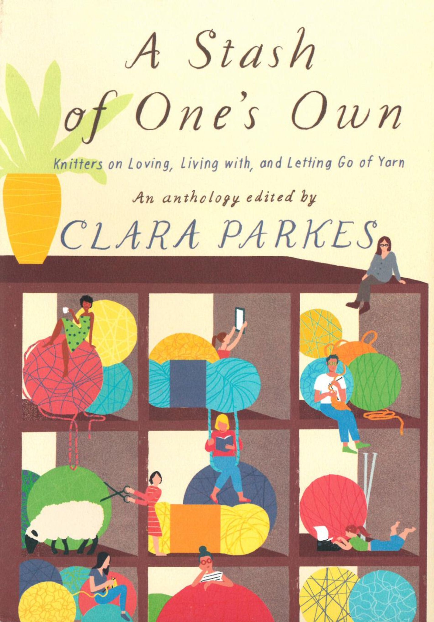 Cover of the book "A Stash of One's Own" by Ingram Content. The illustration features knitters among large balls of yarn, some engaged in reading or knitting. A large yellow vase with a green plant is displayed atop the shelf, creating a cozy knitting stash haven.